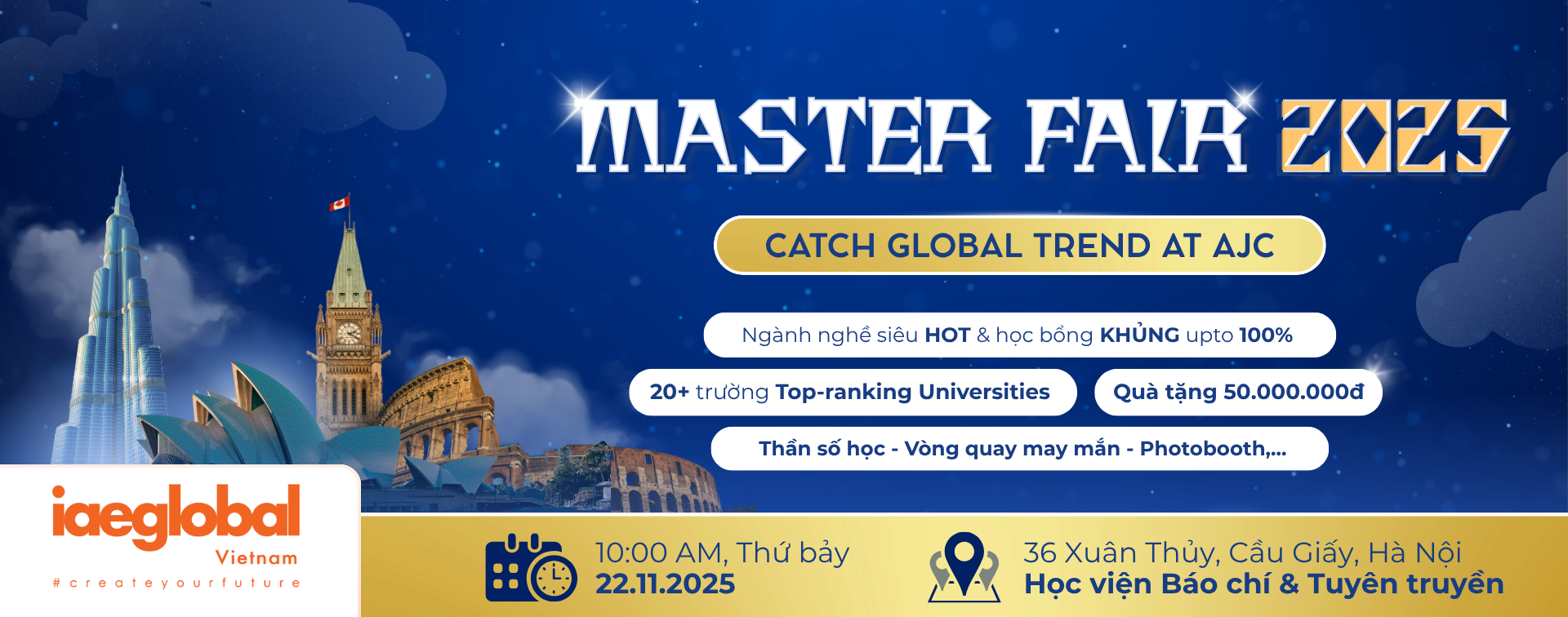 SỰ KIỆN MASTER FAIR 2025: CATCH GLOBAL TREND AT AJC