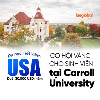 Du học Mỹ tiết kiệm tại Carroll University: Cơ hội vàng cho sinh viên quốc tế