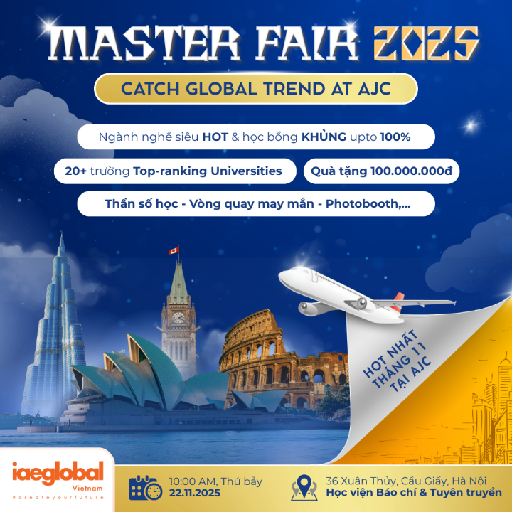 [MASTER FAIR 2025] CATCH GLOBAL TREND: CƠ HỘI DU HỌC TOÀN CẦU NGAY TẠI AJC