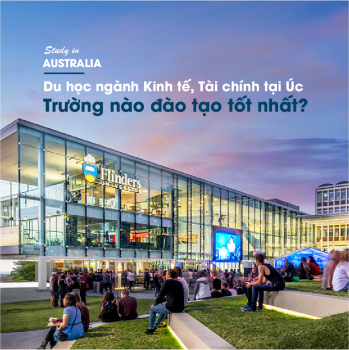 Du học Úc ngành Kinh tế, Tài chính: Top trường đào tạo hàng đầu