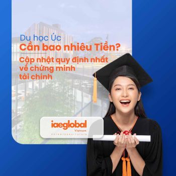 Du học Úc 2026 cần bao nhiêu tiền? Cập nhật quy định chứng minh tài chính mới nhất