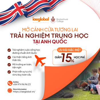 MỞ CÁNH CỬA TƯƠNG LAI: TRẢI NGHIỆM TRUNG HỌC TẠI ANH QUỐC (JAN 2027)