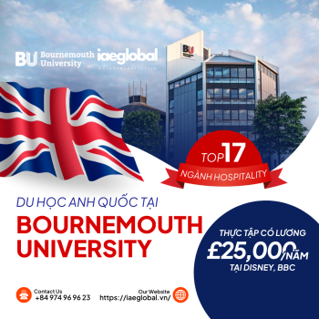 Du Học Anh Tại Bournemouth University: Đỉnh Cao Ngành Hospitality Và Media Sáng Tạo