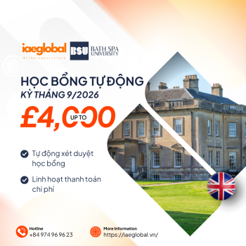 Học bổng tự động Bath Spa University kỳ tháng 9/2026: Cơ hội nhận đến £4,000