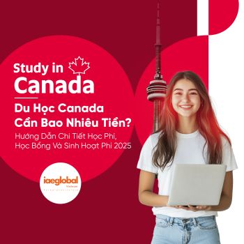 How much does it need to study in Canada? Detailed guidance on tuition, scholarships and living expenses 2025