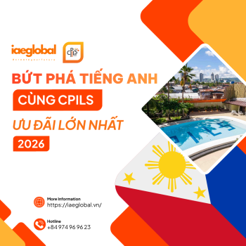 Bứt Phá Tiếng Anh Cùng CPILS: Cơ Hội Vàng Với Ưu Đãi Lớn Nhất Năm 2026