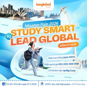 Master Fair 2026: Săn Học Bổng Thạc Sĩ Cùng iae GLOBAL Việt Nam