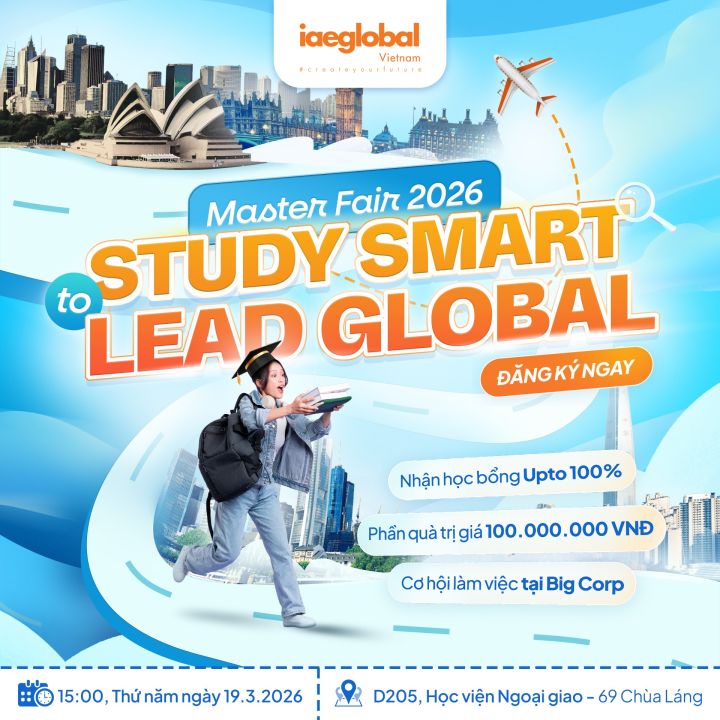 Master Fair 2026: Săn Học Bổng Thạc Sĩ Cùng iae GLOBAL Việt Nam