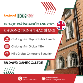 Du Học Vương Quốc Anh 2026: Khám Phá Chương Trình Thạc Sĩ Mới Tại David Game College Và Tư Vấn Chuyên Sâu