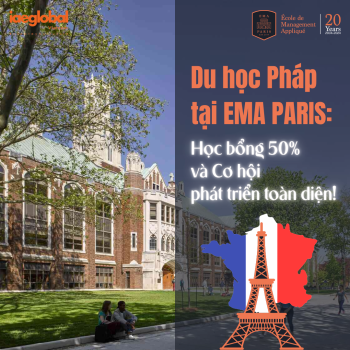 Du học Pháp tại EMA Paris: Học bổng 50% và Cơ hội phát triển toàn diện