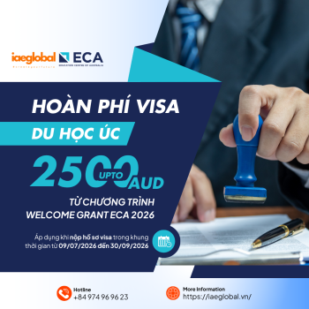 Hoàn phí Visa du học Úc lên đến 2.500 AUD từ chương trình Welcome Grant ECA 2026