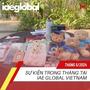 Sự kiện tháng 5 tại iae GLOBAL Việt Nam