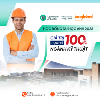 Học bổng Du học Anh 2026: Suất Toàn Phần 100% Học Phí Ngành Kỹ Thuật Tại University of Exeter