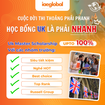 Học bổng UK là phải 