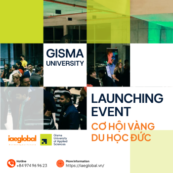 Gisma University Launching Event 2026 Và Cơ Hội Vàng Du Học Đức Cùng iae GLOBAL Việt Nam