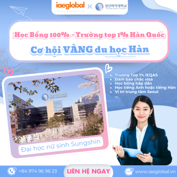 Đại học Nữ sinh Sungshin (SWU): Bí Quyết Chinh Phục Trường TOP 1% Seoul, Visa Thẳng & Học Bổng 100%