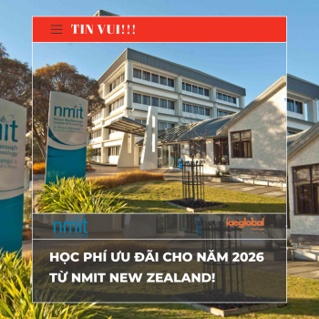 Tin Vui: Học Phí Ưu Đãi Cho Năm 2026 từ NMIT New Zealand!