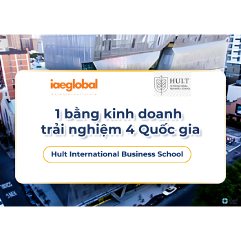 Hult International Business School - 1 bằng kinh doanh trải nghiệm 4 Quốc gia
