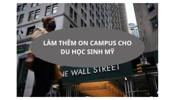 Các công việc làm thêm on campus phổ biến tại Mỹ 2024