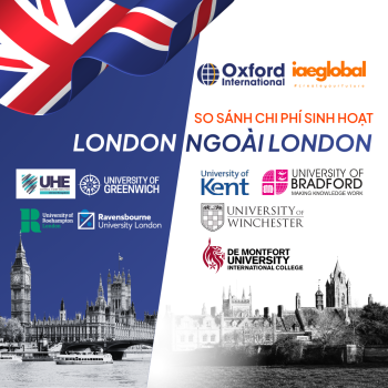 London vs Ngoài London 2026: So Sánh Chi Phí Sinh Hoạt 8 Trường Oxford International