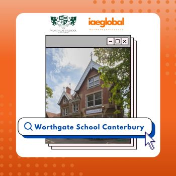 WORTHGATE SCHOOL CANTERBURY: NGÔI TRƯỜNG TỌA LẠC TẠI THÀNH PHỐ NHỎ CỔ KÍNH