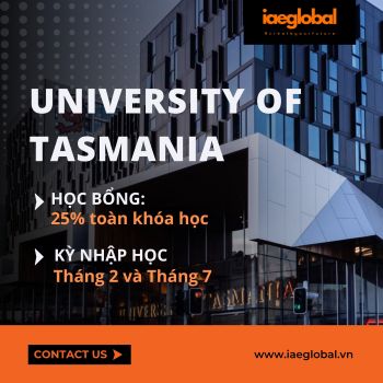HỌC BỔNG TOÀN KHÓA CÁC TRƯỜNG ĐẠI HỌC HÀNG ĐẦU CỦA ÚC - UNIVERSITY OF TASMANIA