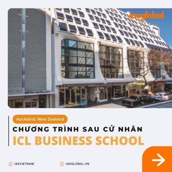 ICL GRADUATE BUSINESS - CHƯƠNG TRÌNH SAU CỬ NHÂN TẠI AUCKLAND