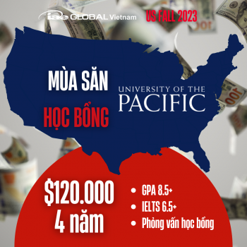 SĂN HỌC BỔNG TOÀN NƯỚC MỸ - UNIVERSITY OF THE PACIFIC