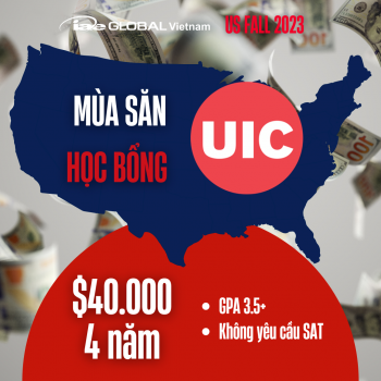 SĂN HỌC BỔNG TOÀN NƯỚC MỸ - THE UNIVERSITY OF ILLINOIS AT CHICAGO (UIC)