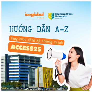 Hướng dẫn A-Z: Từng bước đăng ký chương trình Access25 của Southern Cross University