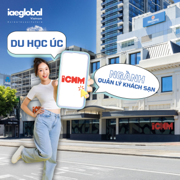 Du Học Úc Ngành Quản Lý Khách Sạn: Cơ Hội Vàng Tại ICHM Adelaide