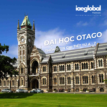 Đại học Otago - Ngôi trường tiên phong tại New Zealand: Thông tin chi tiết từ A-Z