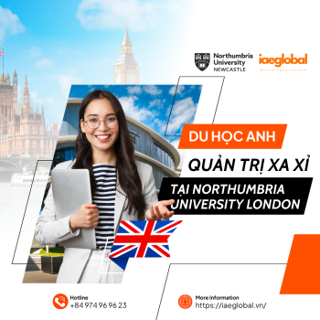 Du học Anh ngành Quản trị Xa xỉ tại Northumbria University London 2026