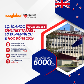 Lợi ích học NZCEL Level 5 Online tại AIS: Lộ trình định cư & Học bổng 2026