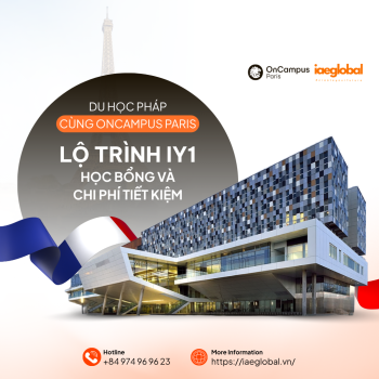 Du học Pháp cùng OnCampus Paris: Lộ trình IY1, Học bổng và Chi phí tiết kiệm