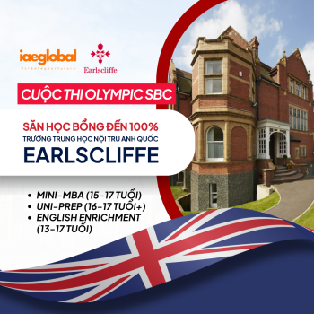 SĂN HỌC BỔNG ĐẾN 100% TỪ TRƯỜNG TRUNG HỌC NỘI TRÚ ANH QUỐC EARLSCLIFFE: CUỘC THI OLYMPIC SBC!