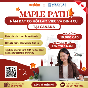 MAPLE PATH - NẮM BẮT CƠ HỘI LÀM VIỆC VÀ ĐỊNH CƯ TẠI CANADA
