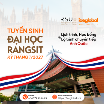 Tuyển sinh Đại học Rangsit Kỳ tháng 1/2027: Lịch trình, Học bổng và Lộ trình chuyển tiếp Anh Quốc