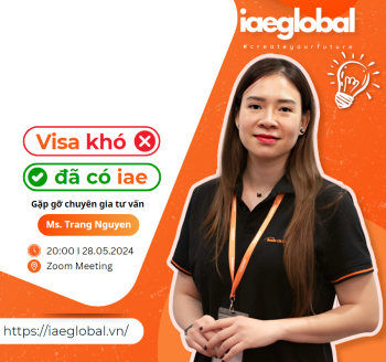Webinar: Visa khó đã có iae:  Gặp gỡ Ms. Trang Nguyen - Chuyên gia tư vấn visa du học của iae GLOBAL Vietnam 
