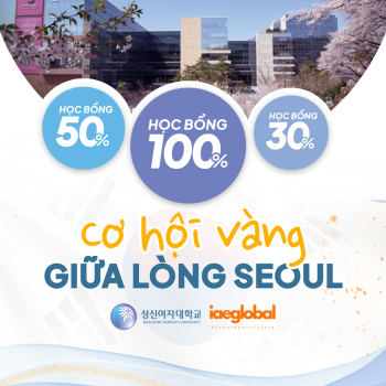 SĂN HỌC BỔNG 100% TẠI ĐẠI HỌC NỮ SUNGSHIN – CƠ HỘI VÀNG GIỮA LÒNG SEOUL!