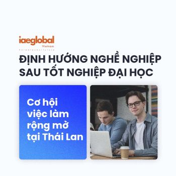 Định hướng nghề nghiệp sau tốt nghiệp Đại học Thái Lan 2026