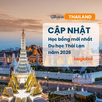 Học bổng du học Thái Lan 2026: Danh sách & Hướng dẫn apply