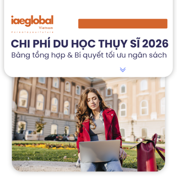 Chi phí du học Thụy Sĩ 2026: Bảng tổng hợp & Bí quyết tối ưu ngân sách