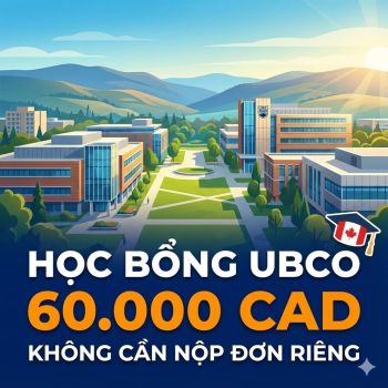 UBC Okanagan: Lựa chọn Vàng cho Sinh viên Quốc tế - Cẩm nang Học bổng 60,000 CAD và Ngành học 