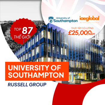 CHINH PHỤC TẤM BẰNG RUSSELL GROUP TẠI UNIVERSITY OF SOUTHAMPTON – TOP 87 THẾ GIỚI!