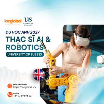 Du học Anh Thạc sĩ AI và Robotics tại University of Sussex 2027