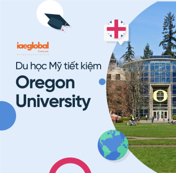 Học Bổng Du Học Mỹ Tại Đại Học Oregon: Cơ Hội Du Học Mỹ Tiết Kiệm