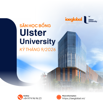 Săn Học Bổng Du Học Anh Tại Ulster University Kỳ Tháng 9/2026