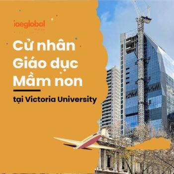 Cử nhân Giáo dục Mầm non tại Victoria University: Đào tạo giáo viên mầm non chuyên nghiệp