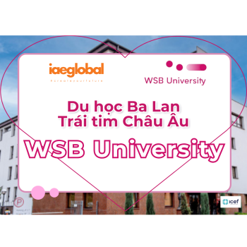WSB University - Du học Ba Lan - trái tim Châu Âu